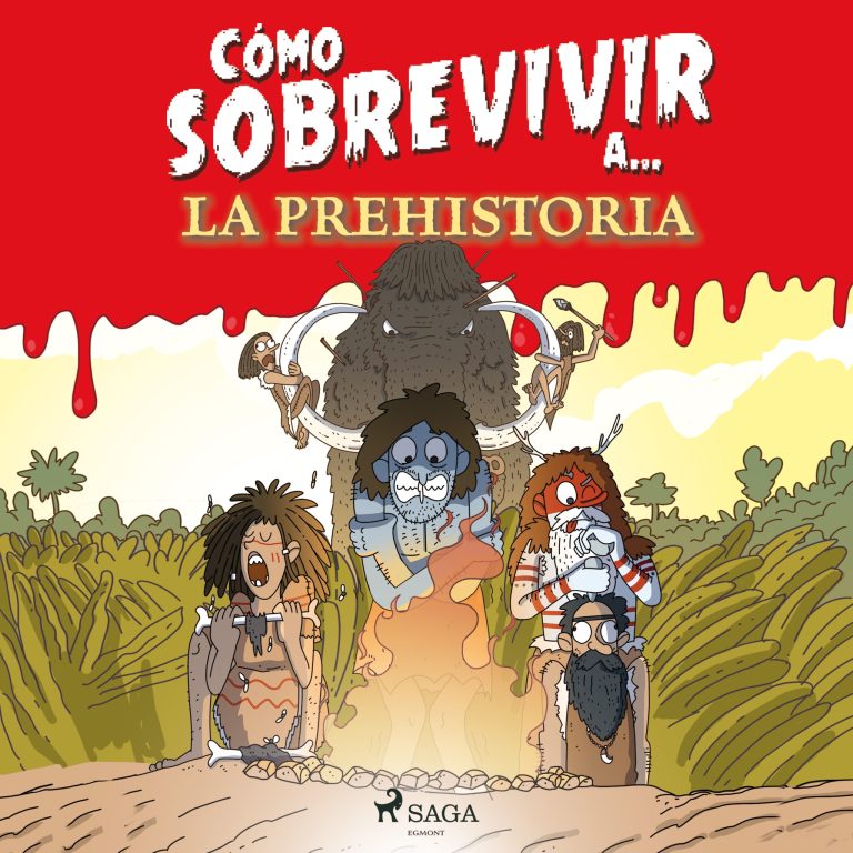 Como sobrevivir...a la prehistoria