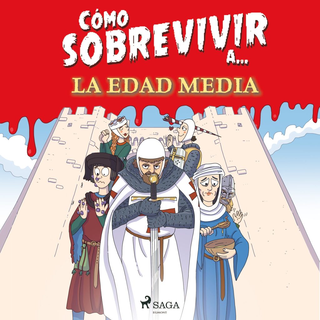 Como sobrevivir...a la edad media